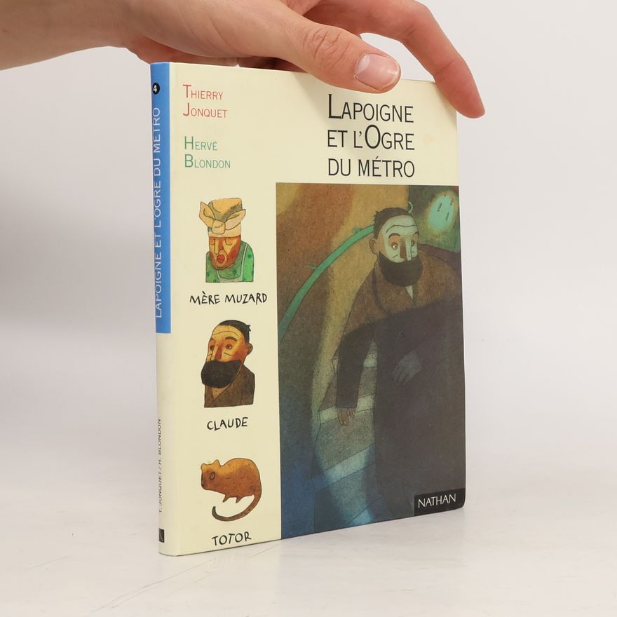 Hervé Blondon Lapoigne et l'ogre du métro
