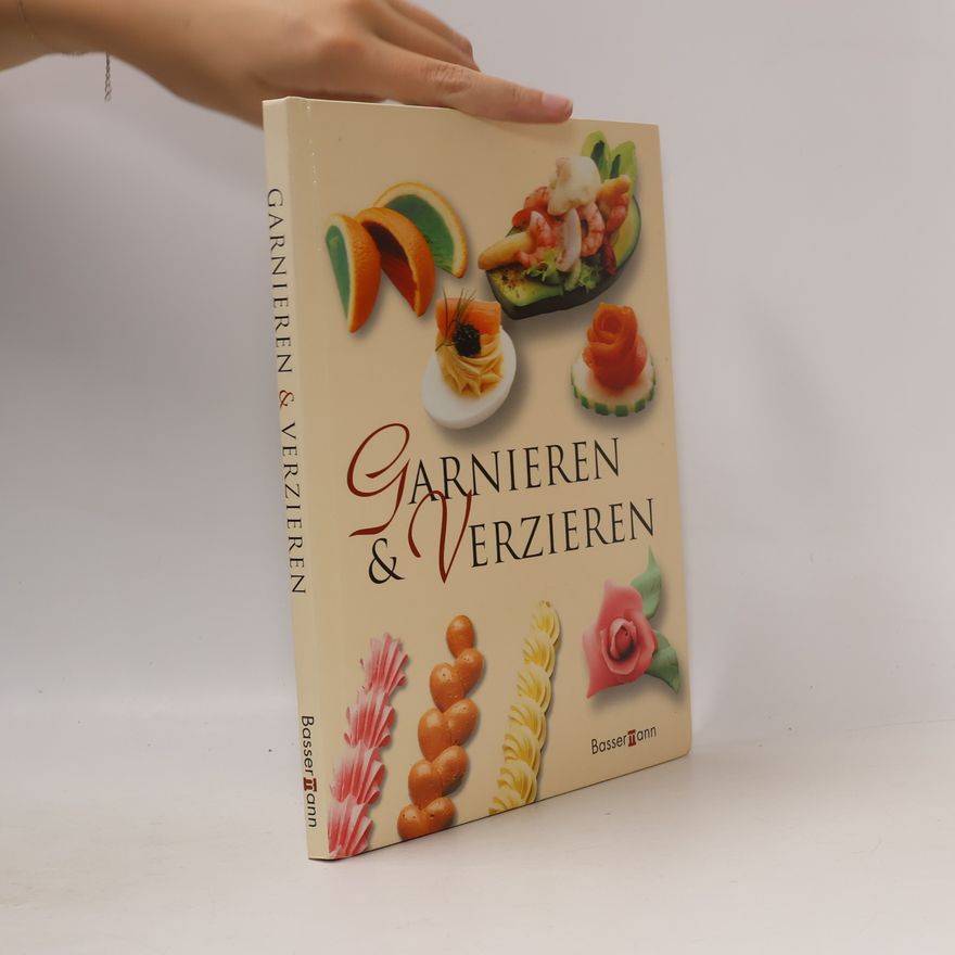 Rudolf Biller Garnieren und Verzieren