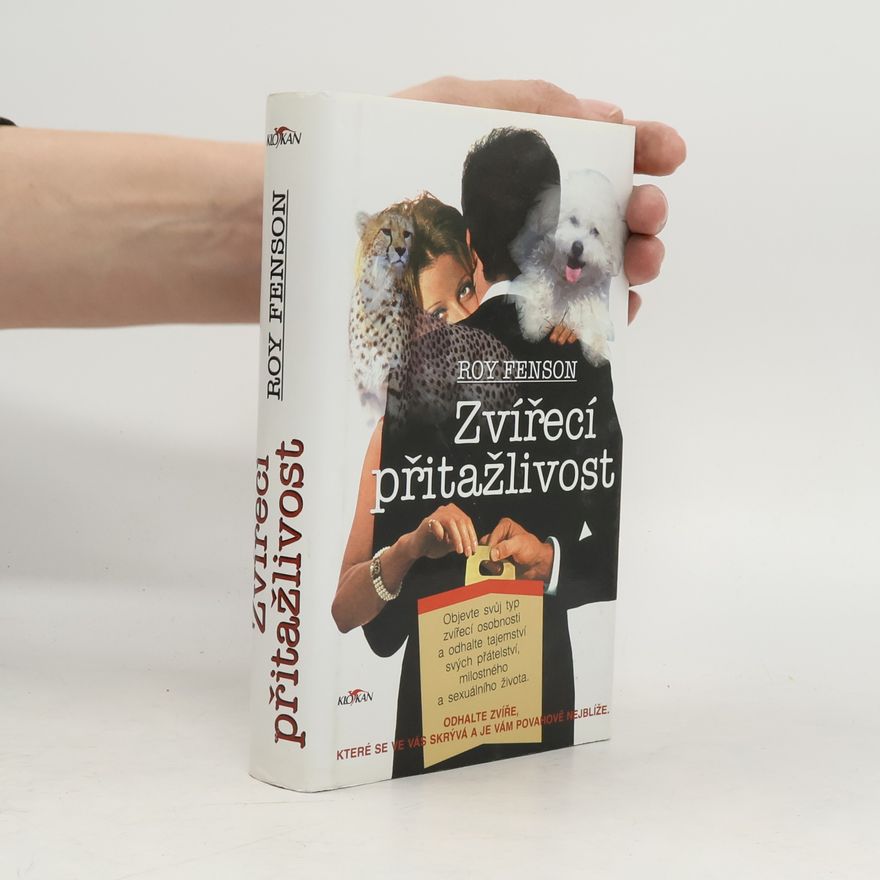 Roy Fenson Zvířecí přitažlivost