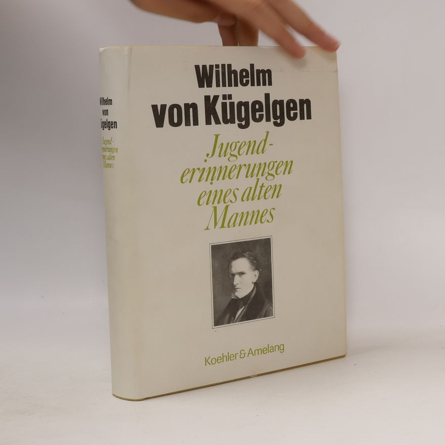 Wilhelm von Kügelgen Jugenderinnerungen