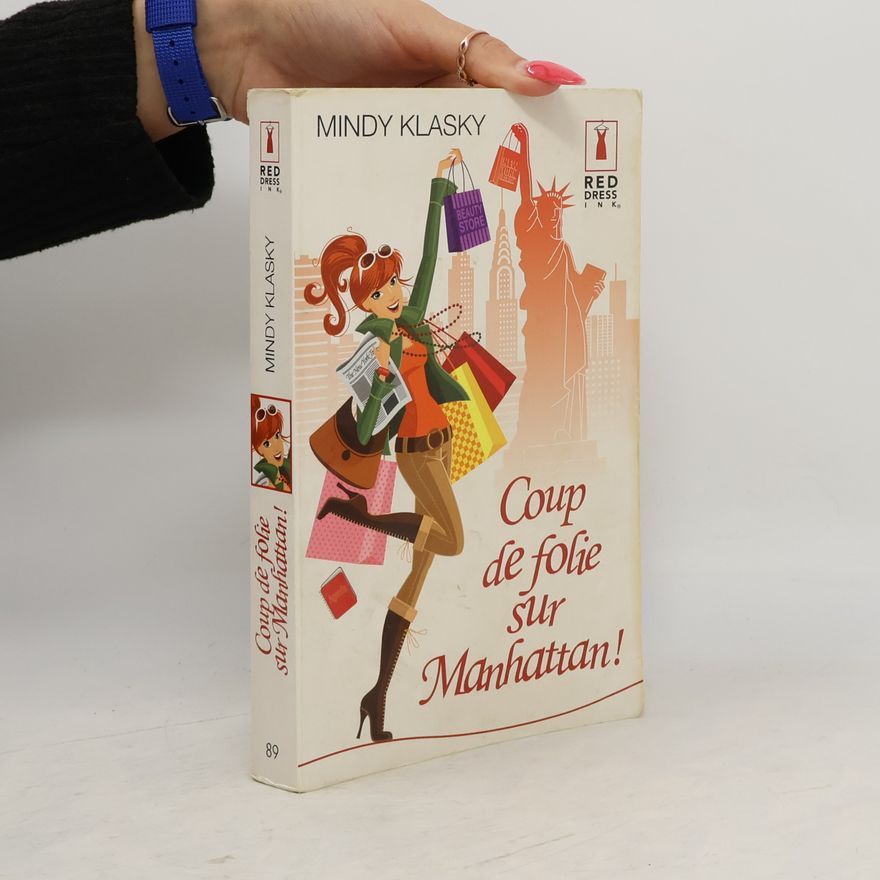 Mindy L. Klasky Coup de folie sur Manhattan!