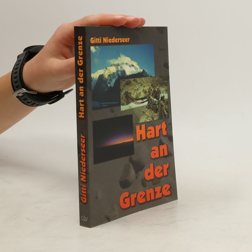 Gitti Niederseer Hart an der Grenze