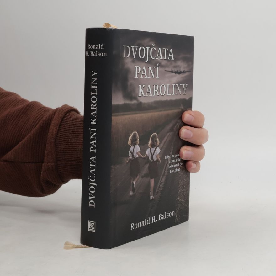 Balson Ronald H. Dvojčata paní Karolíny