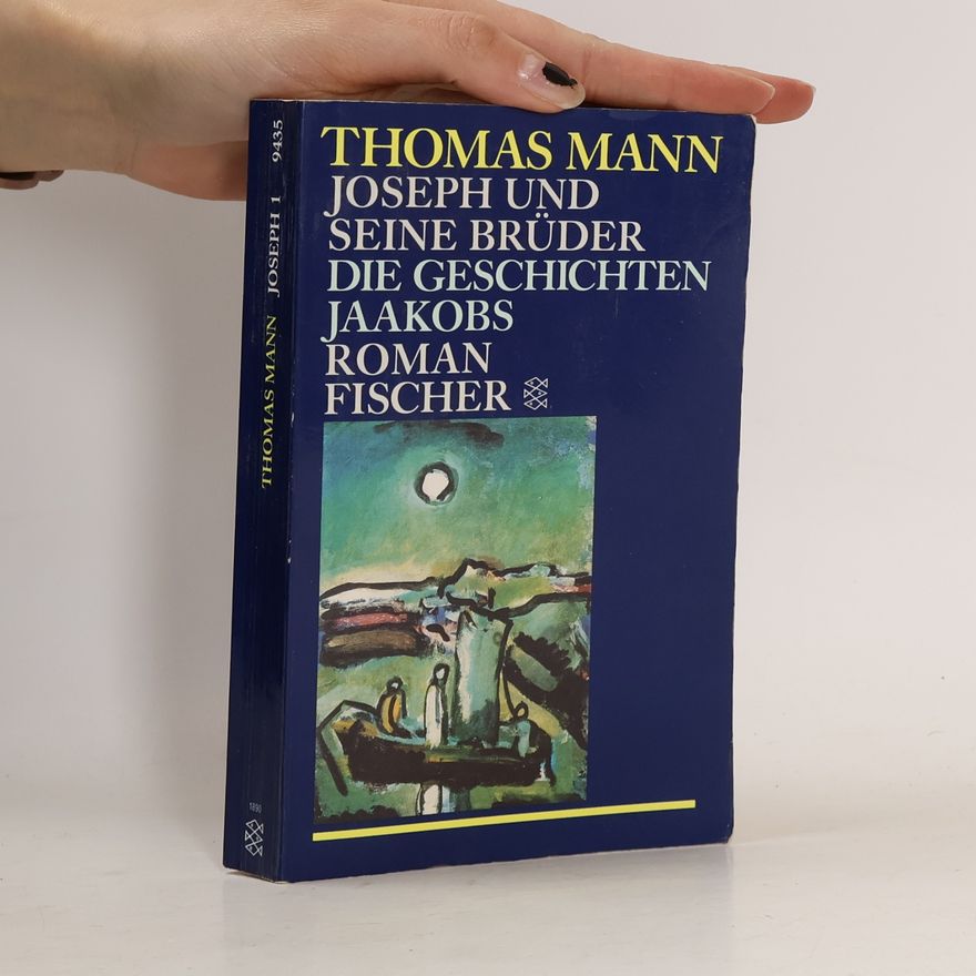 Thomas Mann Joseph und seine Brüder