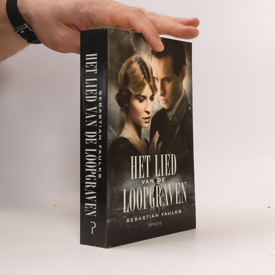 Sebastian Faulks Het lied van de loopgraven