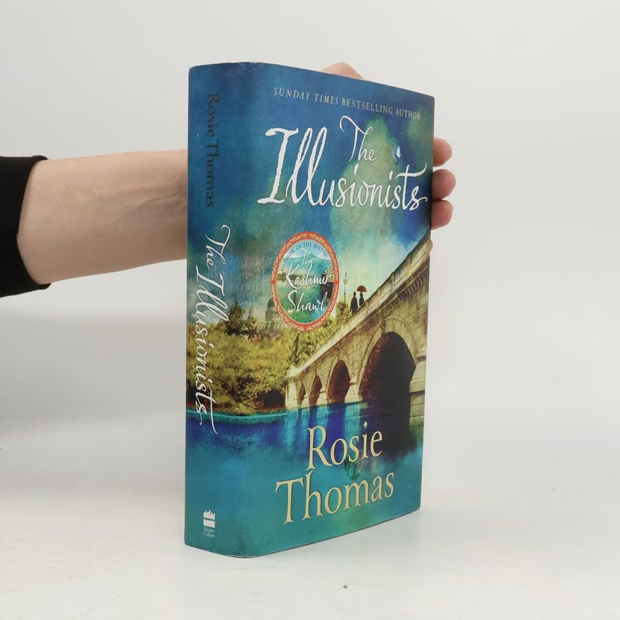 Rosie Thomas The Illusionists