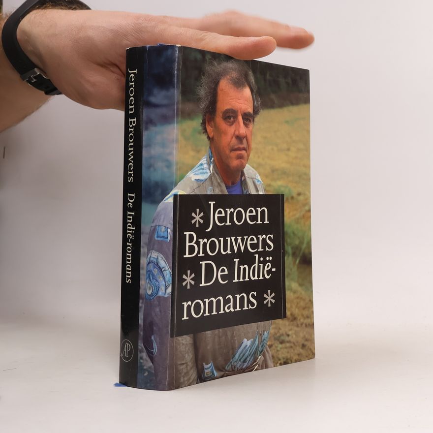 Jeroen Brouwers De Indië-romans