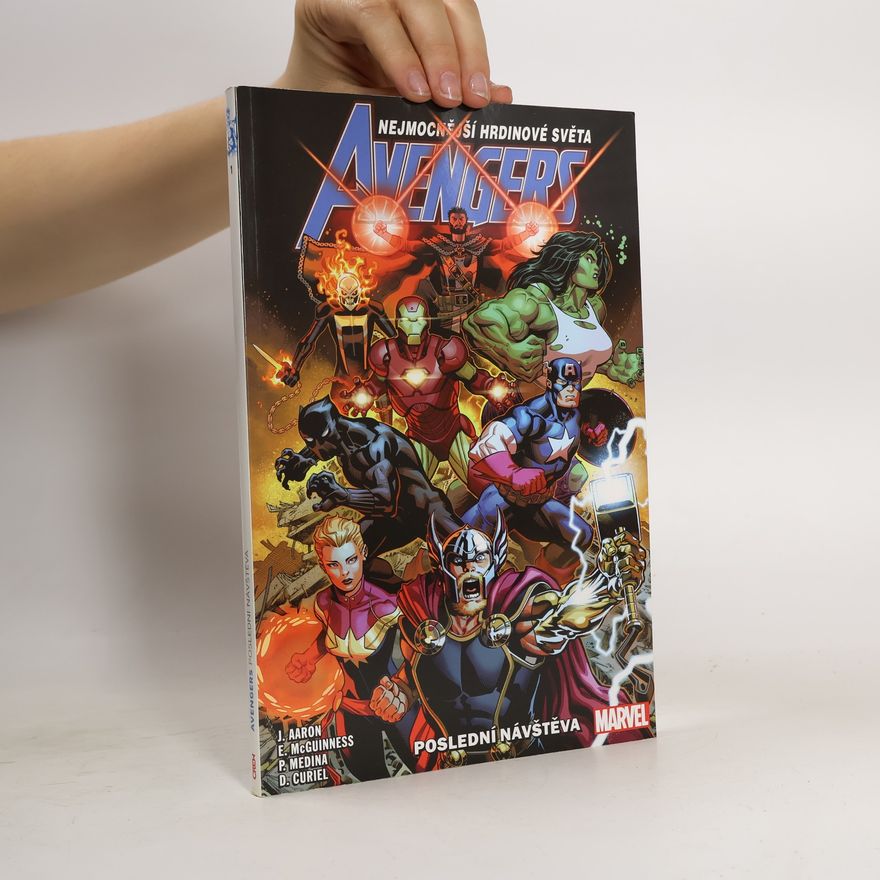 Jason Aaron Avengers. Poslední návštěva