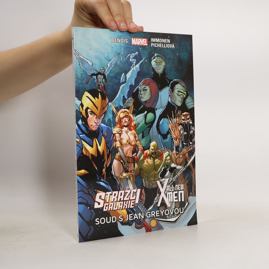 Stuart Immonen Strážci galaxie - All new X-men. Soud s Jean Greyovou