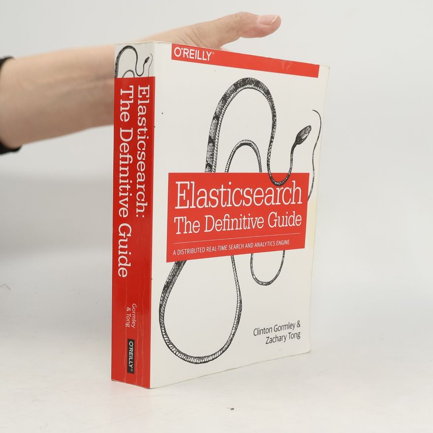 Zachary Tong Elasticsearch: the definitive guide