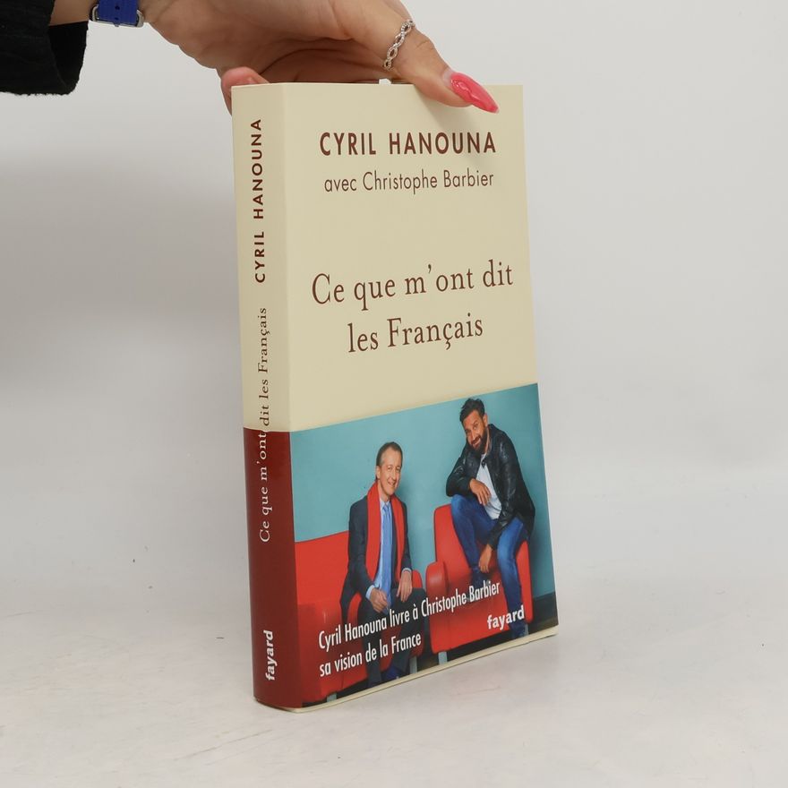 Cyril Hanouna Ce que m'ont dit les Français