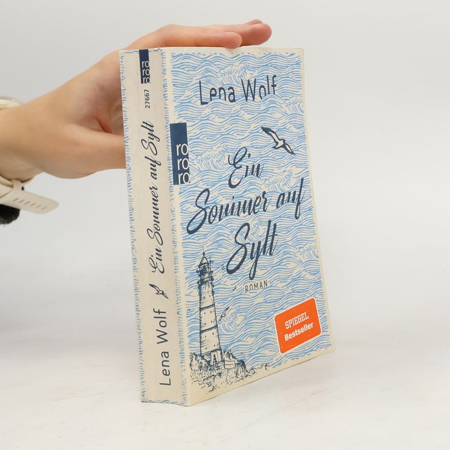 Anna-Lena Wolf Ein Sommer auf Sylt