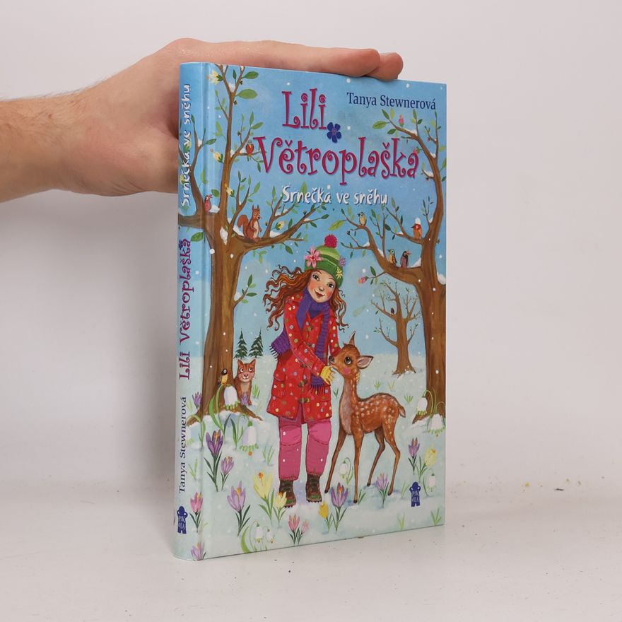 Tanya Stewner Lili Větroplaška. Srnečka ve sněhu