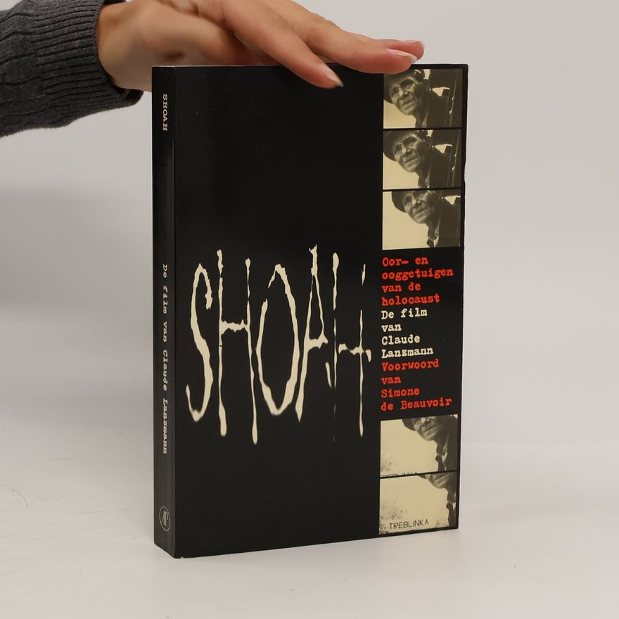 Claude Lanzmann Shoah