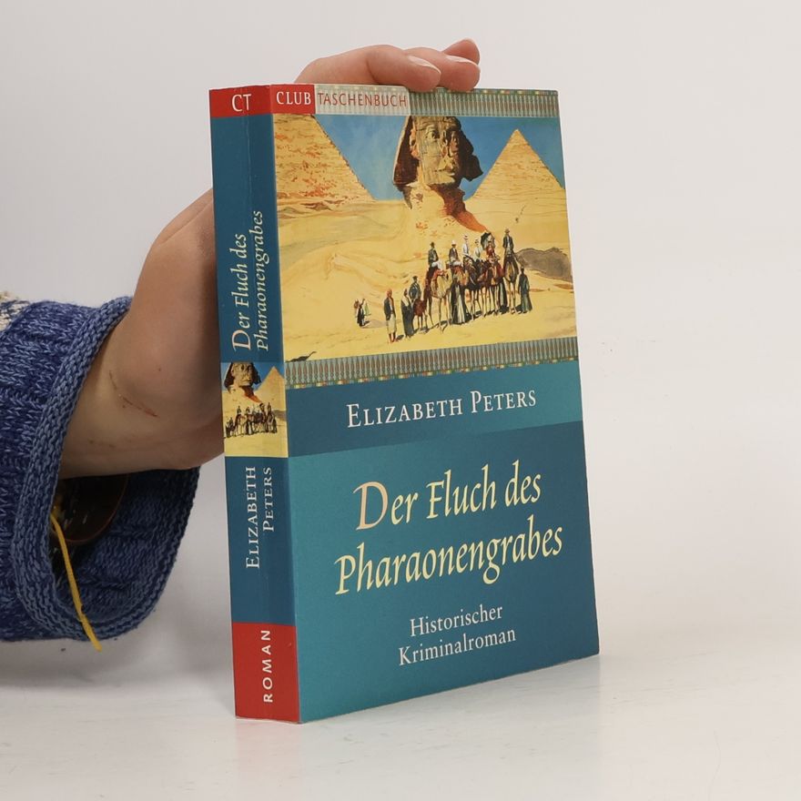 Elizabeth Peters Der Fluch des Pharaonengrabes
