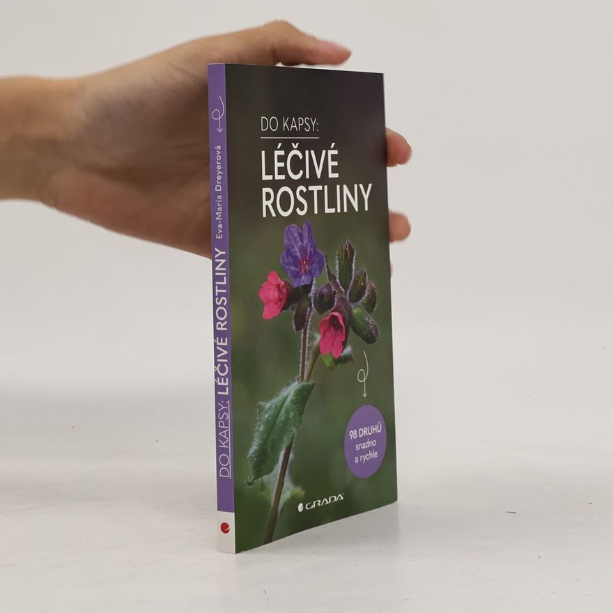 Eva-Maria Dreyer Léčivé rostliny - Do kapsy