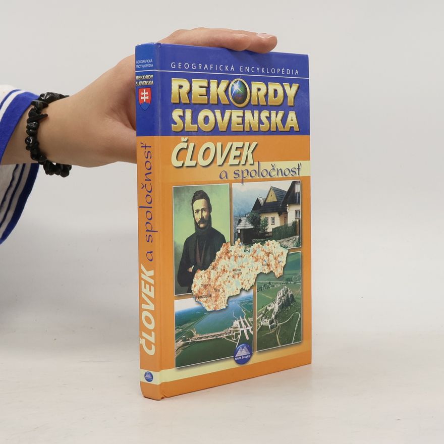 Kliment Ondrejka Rekordy Slovenska : človek a spoločnost̓