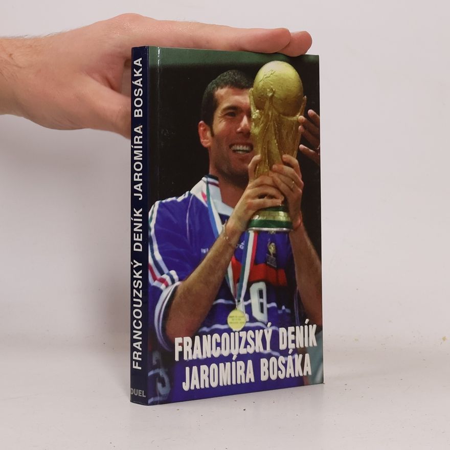 Jaromír Bosák Francouzský deník Jaromíra Bosáka