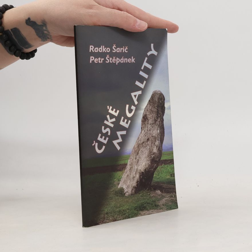Radko Šarič České megality