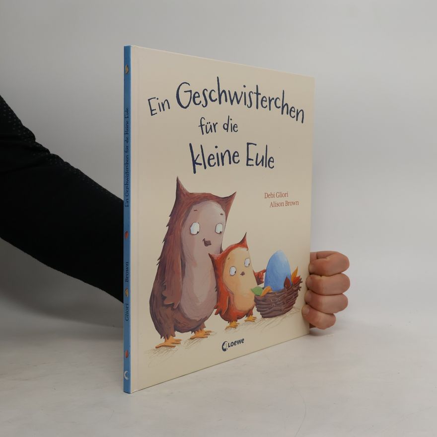 Debi Gliori Ein Geschwisterchen für die kleine Eule