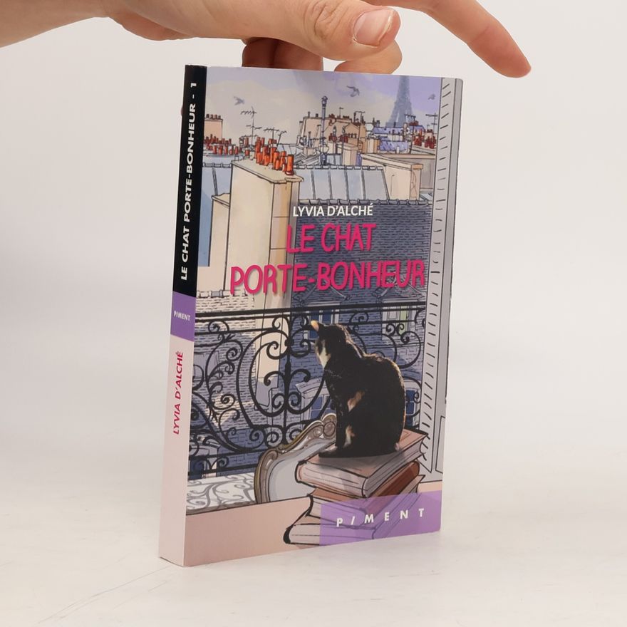 Lyvia D'Alché Le chat porte-bonheur