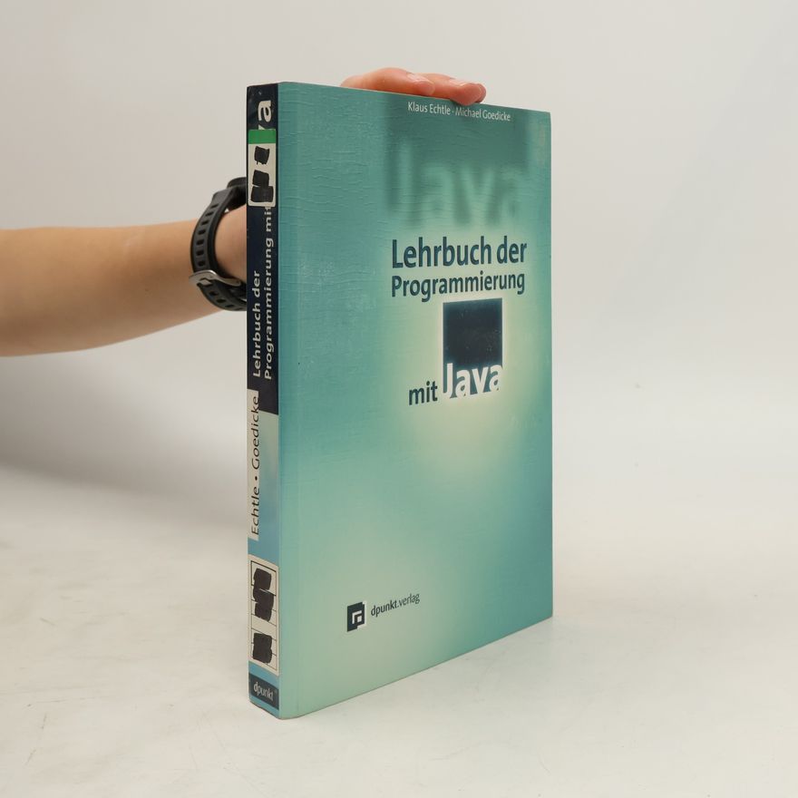 Klaus Echtle Lehrbuch der Programmierung mit Java