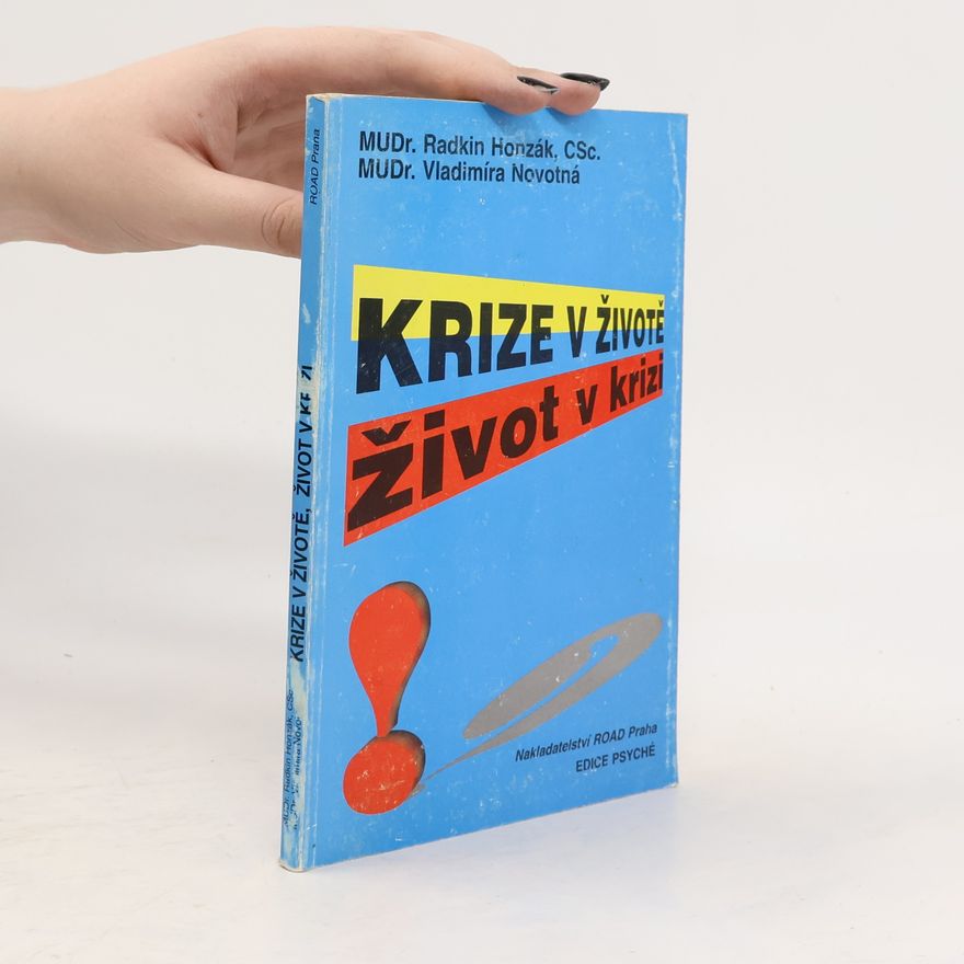 Vladimíra Novotná Krize v životě, život v krizi