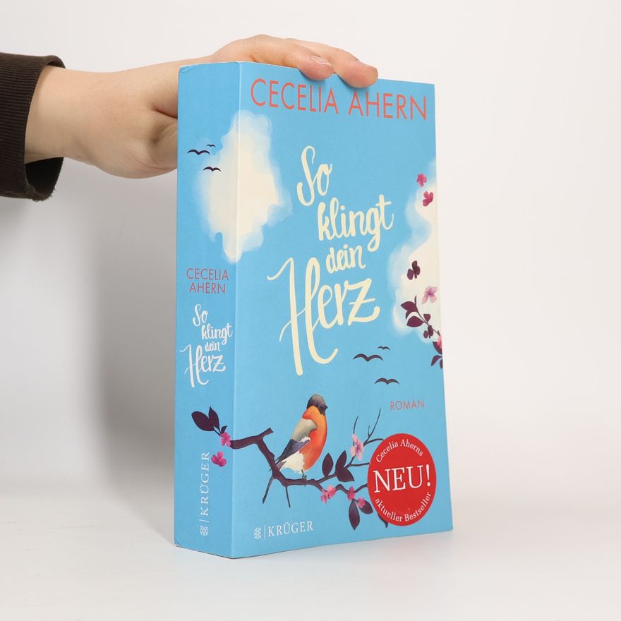 Cecelia Ahern So klingt dein Herz