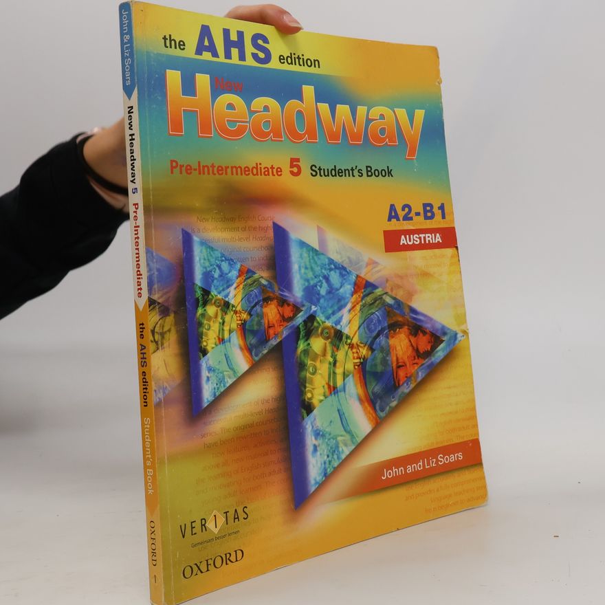 Various authors New headway : the AHS edition, Austria. 5. Pre-intermediate : Student's book