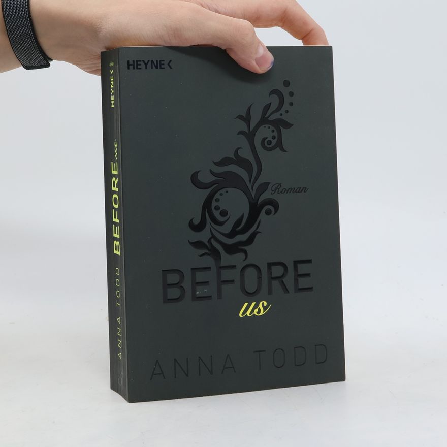 Anna Todd After 5. Before Us