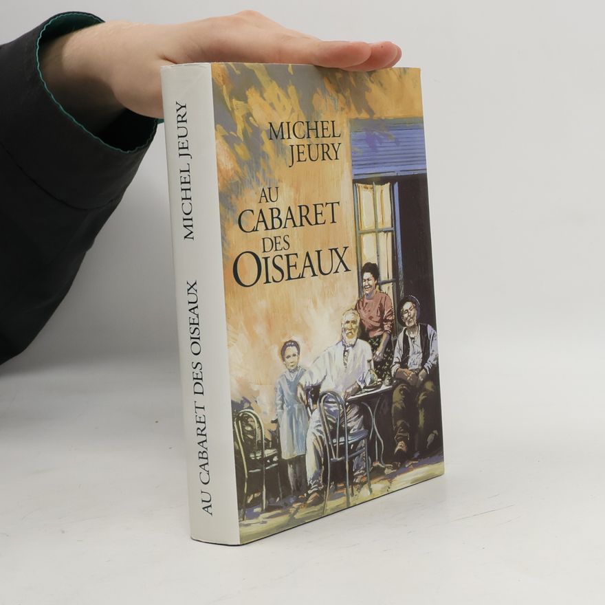 Michel Jeury Au cabaret des oiseaux