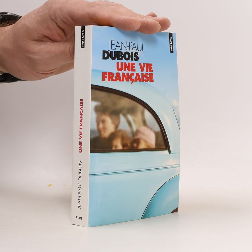 Paul DuBois Une vie française