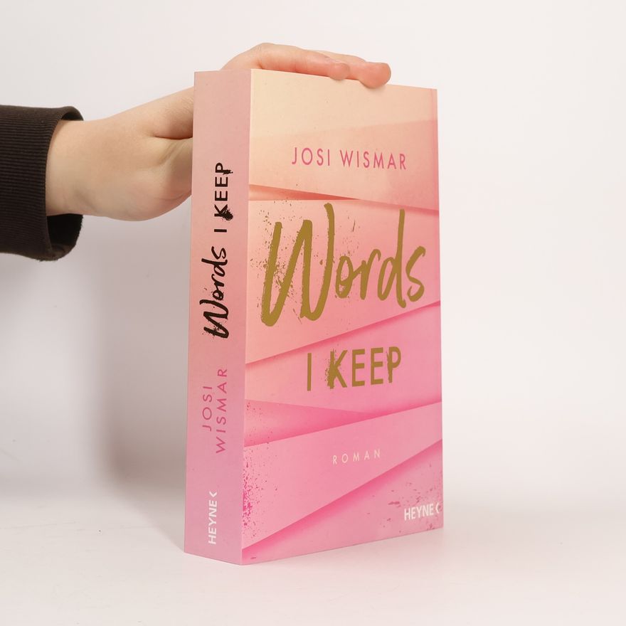 Josi Wismar Words I Keep