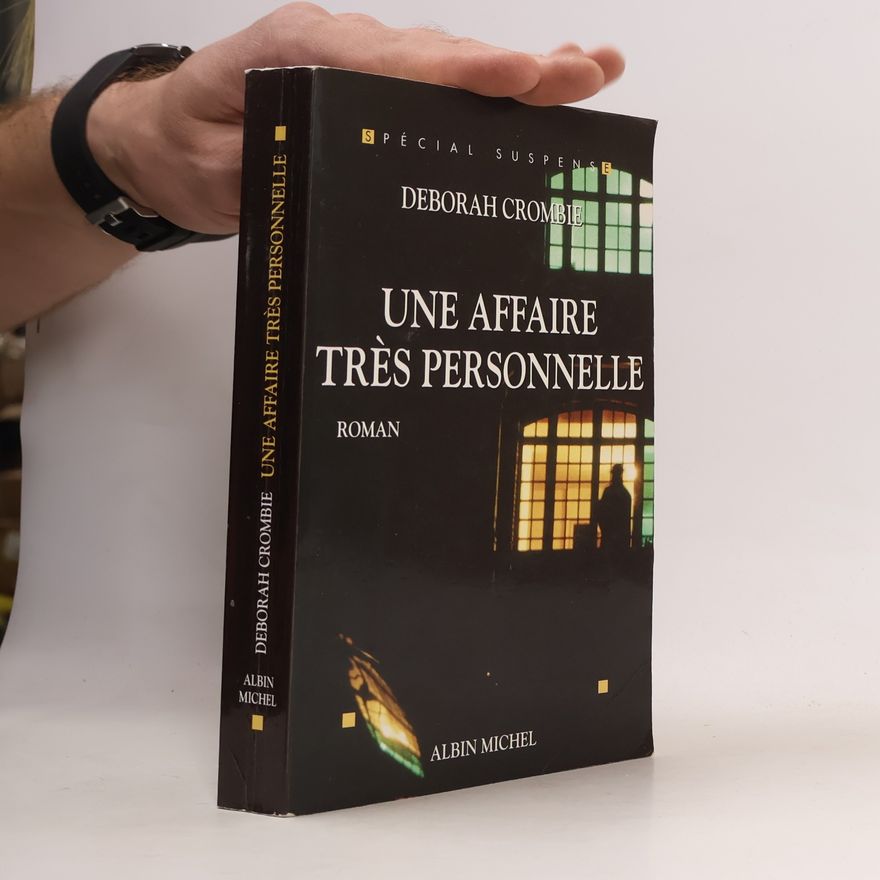 Deborah Crombie Une affaire tres personnelle