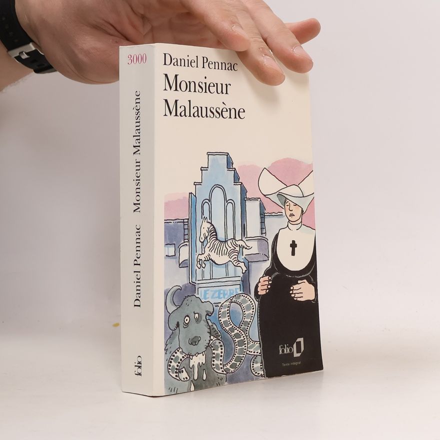Daniel Pennac Monsieur Malaussène