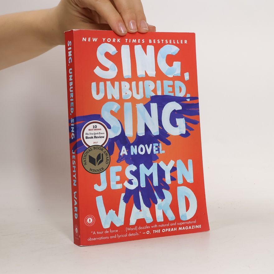 Jesmyn Ward Sing, unburied, sing