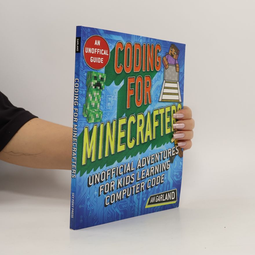 Ian Garland Coding for Minecrafters