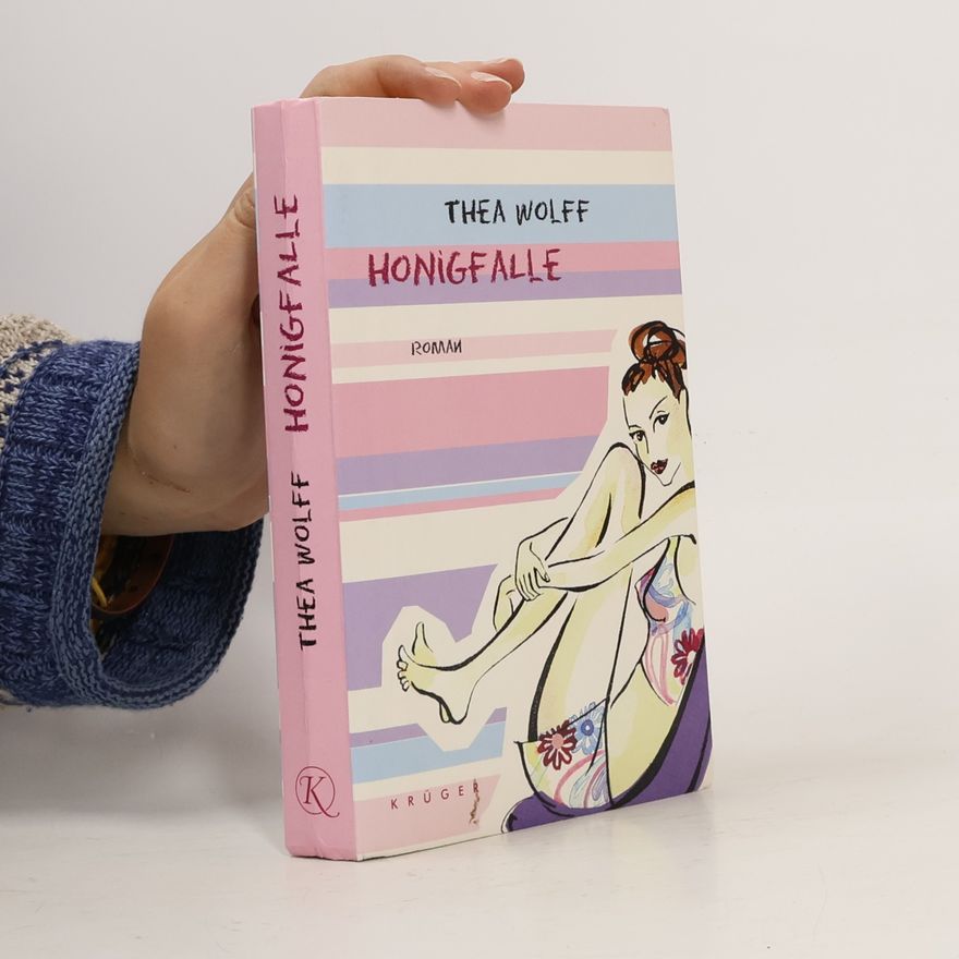 Thea Wolff Honigfalle
