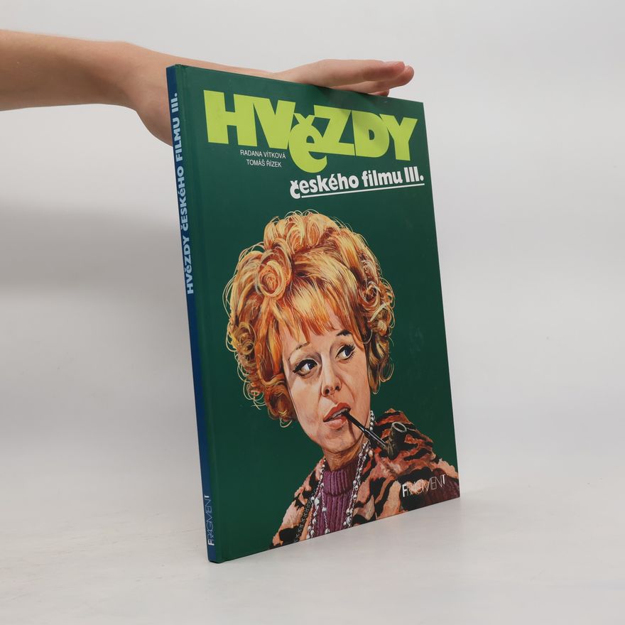 Radana Vítková Hvězdy českého filmu III