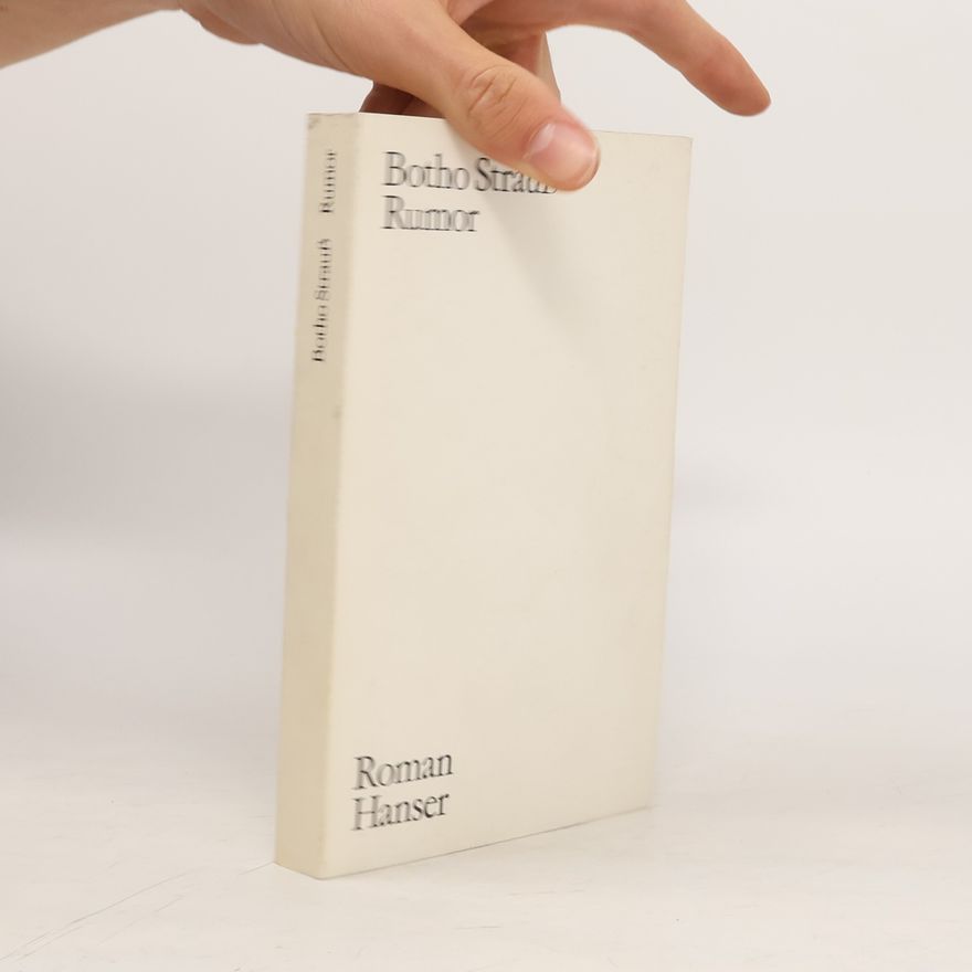 Botho Strauß Rumor