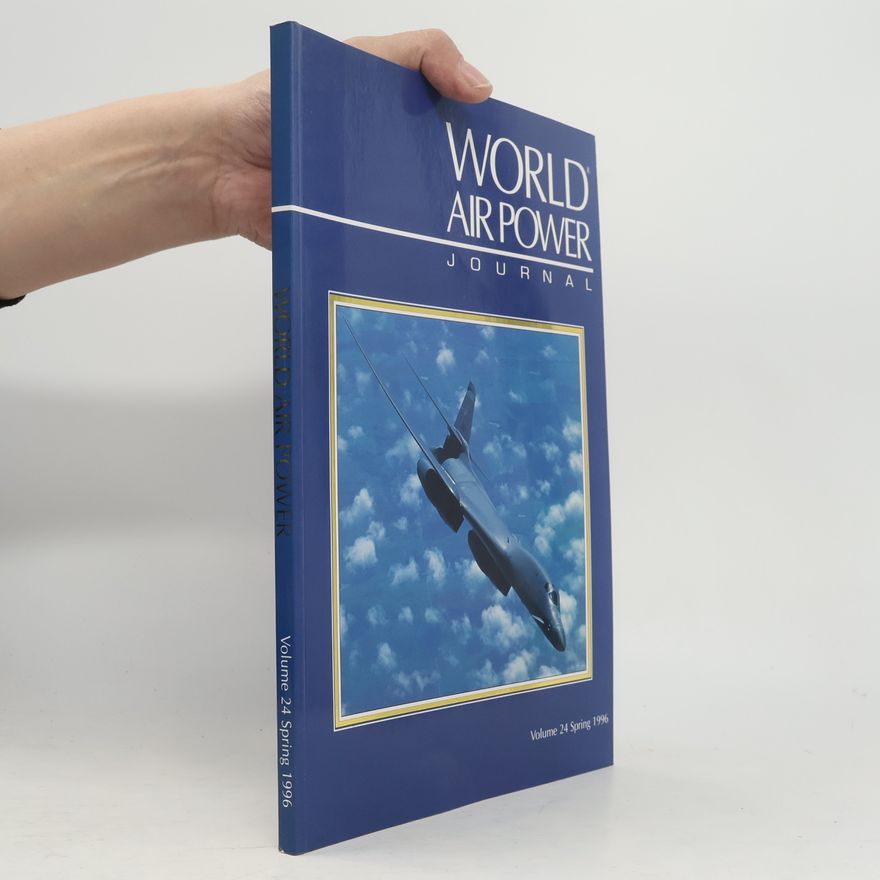 Aerospace Publishing Limited World Air Power Journal