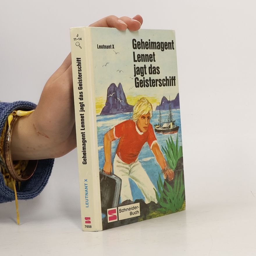 Lieutenant X Geheimagent Lennet jagt das Geisterschiff