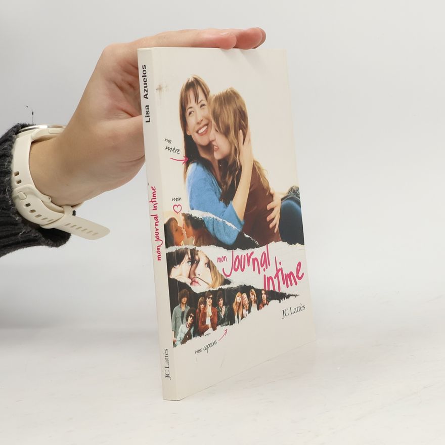 Lisa Azuelos Mon journal intime
