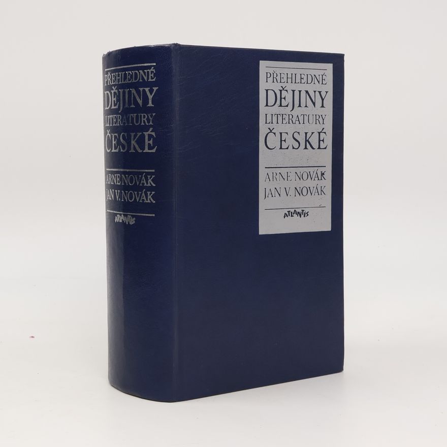 Arne Novák Přehledné dějiny literatury české
