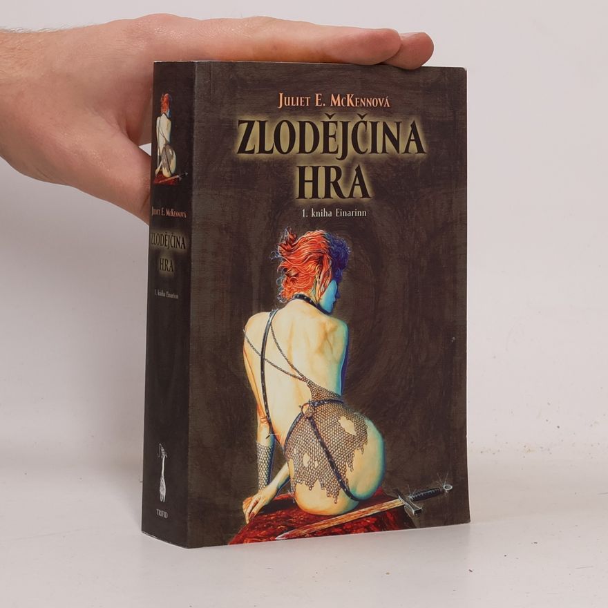 Juliet E. McKenna Zlodějčina hra