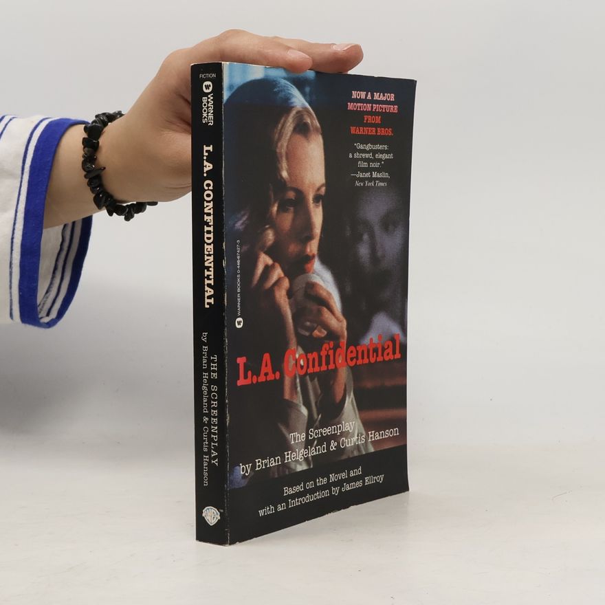 Curtis Hanson  L.A. Confidential: The Screenplay