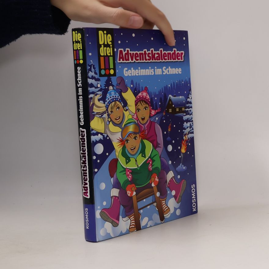 Ina Biber Die drei!!! Adventskalender. Geheimnis im Schnee