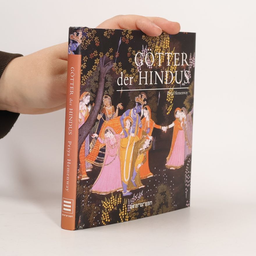 Priya Hemenway Götter der Hindus