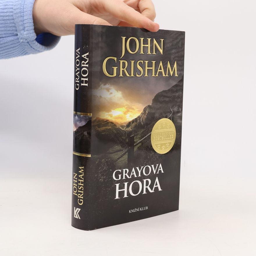 John Grisham Grayova hora