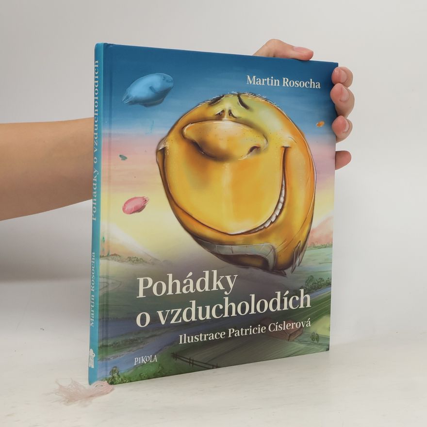 Martin Rosocha Pohádky o vzducholodích